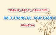 Bài 4 trang 69 Toán 8 Cánh Diều Tập 2